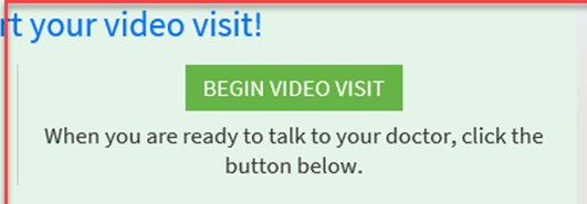 Begin video visit | Comenzar visita de video