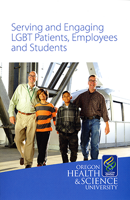 Serving and Engaging LGBT Patients, Employees and Students brochure cover for 博彩网站. Photo is of a family with two male adults with two children