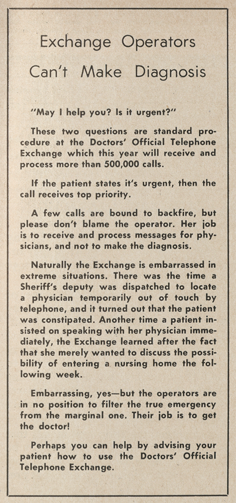 "Exchange Operators Can't Make Diagnosis" article reminds physicians to remind patients that operators cannot diagnose patients