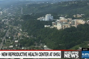 KATU News announces Center for Reproductive Health Equity