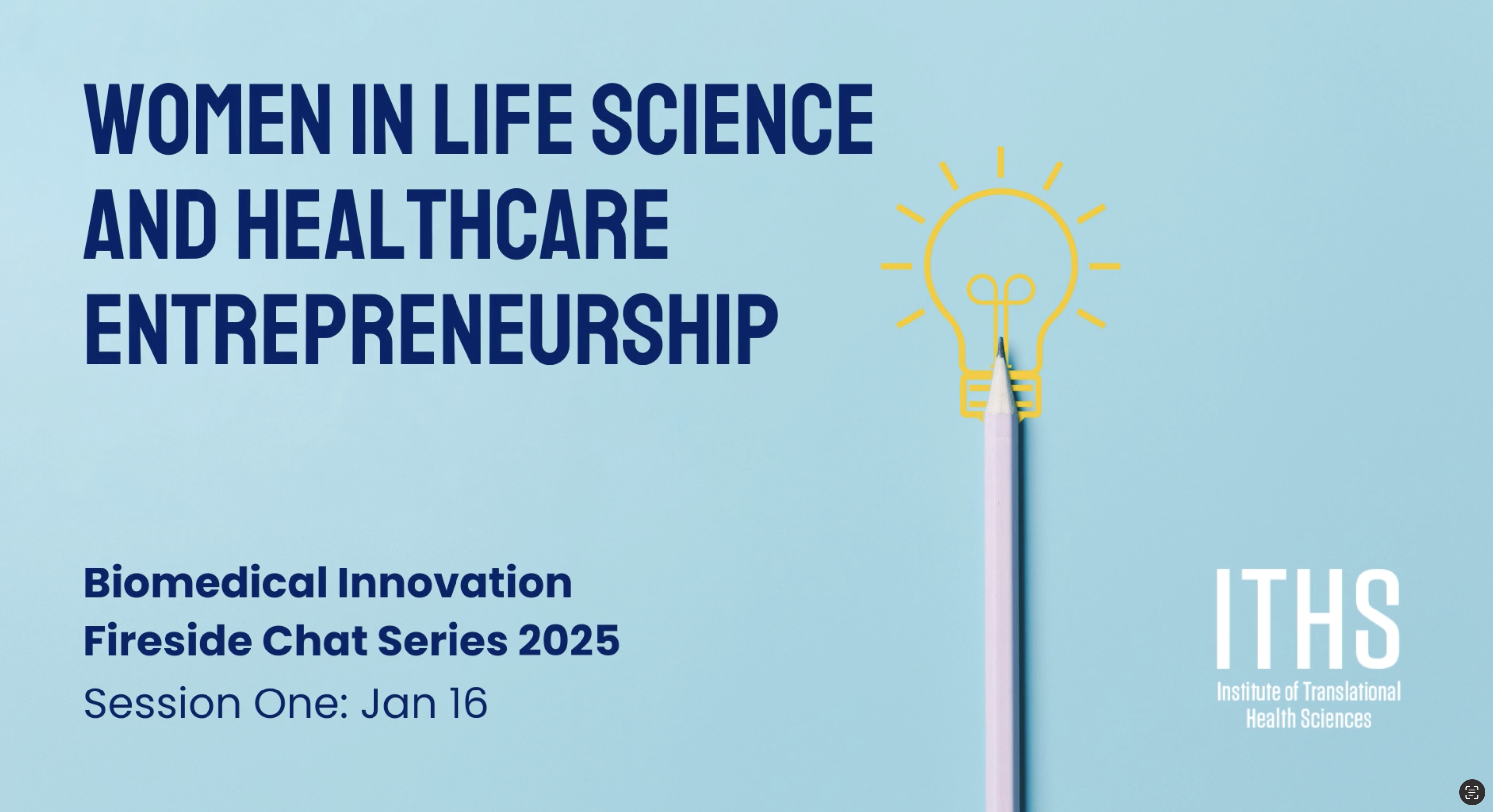 Women in Life Science and Healthcare Entrepreneurship