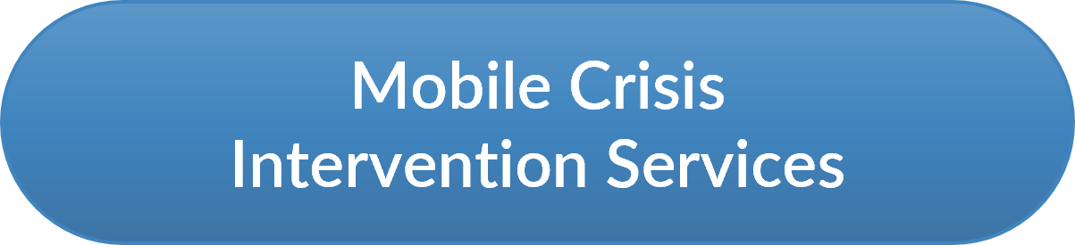 Mobile Crisis Intervention Services